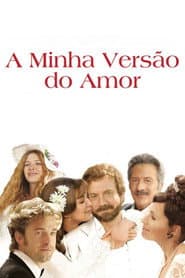 Affiche de A Minha Versão do Amor