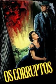 Affiche de Os Corruptos