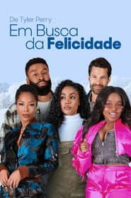 Affiche de De Tyler Perry: Em Busca da Felicidade