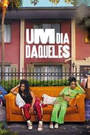 Affiche de Um Dia Daqueles