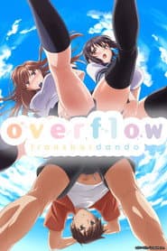 Poster for Overflow: Transbordando