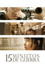 Poster for 15 Minutos de Guerra