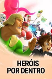 Póster de Heróis por Dentro