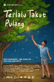 Pôster de Terlalu Takut Pulang