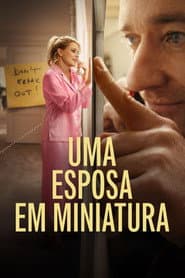 Pôster de Uma Esposa em Miniatura