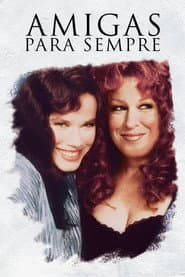 Poster for Amigas Para Sempre