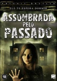 Poster for Assombrada pelo Passado