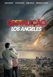 Pôster de Destruição: Los Angeles
