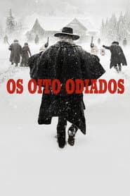 Poster for Os Oito Odiados