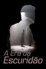 Poster for A Era da Escuridão