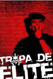 Poster for Tropa de Elite