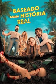 Poster for Baseado Numa História Real