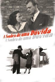 Pôster de A Sombra de uma Dúvida