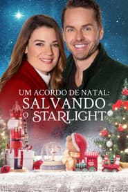 Póster de Um Acordo de Natal: Salvando o Starlight