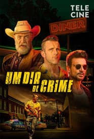 Poster for Um Dia de Crime