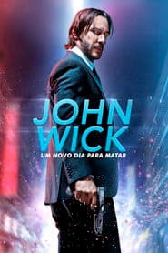 Poster for John Wick: Um Novo Dia para Matar