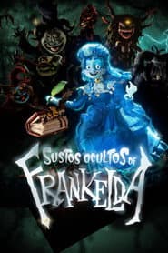 Póster de Os Sustos Ocultos de Frankelda