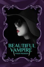 Poster for Beautiful Vampire: Amor Proibido