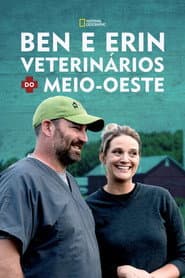Pôster de Ben e Erin: Veterinários do Meio-Oeste