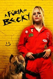 Pôster de A Fúria de Becky