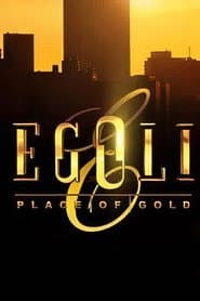 Pôster de Egoli: Place of Gold