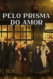 Poster for Pelo Prisma do Amor