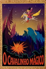 Poster for O Cavalinho Mágico