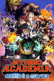 Affiche de My Hero Academia: Agora é a Sua Vez