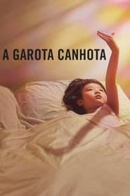 Poster for A Garota Canhota