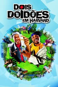 Pôster de Dois Doidões em Harvard