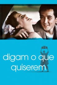Pôster de Digam o Que Quiserem