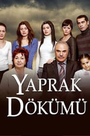 Poster for Yaprak Dökümü