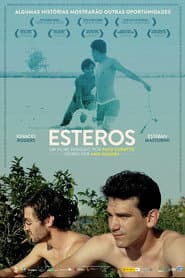 Poster for Esteros