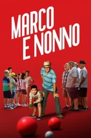 Poster for Marco e Nonno