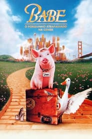 Affiche de Babe, o Porquinho Atrapalhado na Cidade