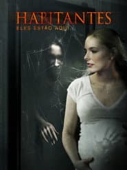 Poster for Habitantes - Eles Estão Aqui