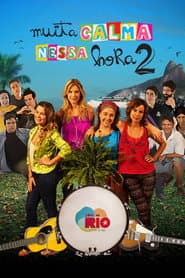 Pôster de Muita Calma Nessa Hora 2