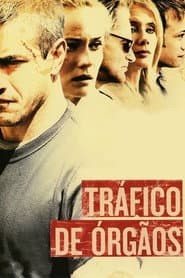 Póster de Tráfico de Órgãos
