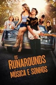 Poster for Os Runarounds: Música e Sonhos