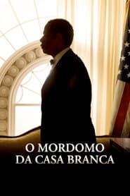 Poster for O Mordomo da Casa Branca