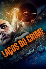 Poster for Laços do Crime
