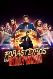 Poster for Forasteiros em Bollywood
