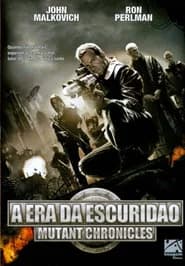 Poster for A Era Da Escuridão: Mutant Chronicles