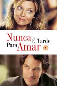 Pôster de Nunca é Tarde Para Amar