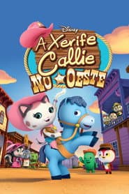 Poster for Sheriff Callie's Wild West
