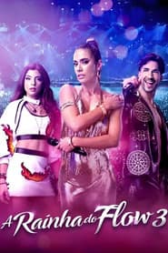 Poster for A Rainha do Fluxo
