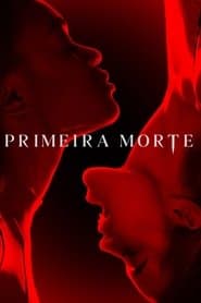 Poster for Primeira Morte