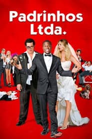 Pôster de Padrinhos Ltda.