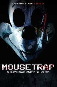 Pôster de Mouse Trap: A Diversão Agora é Outra