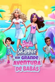 Pôster de Barbie: Skipper e a Grande Aventura de Babás